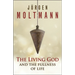 The Living God and the Fullness of Life