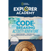 Explorer Academy Codebreaking Activity Adventure