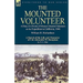 The Mounted Volunteer: a Diary of a Private of Missouri Mounted Volunteers on the Expedition to California, 1846