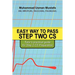 Easy Way to Pass Step Two CS: Tutor's practical guide for Step 2 CS Preparation