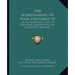 The Achievements Of Four Centuries V2: Or, The Wonderful Story Of Our Great Continent Within And Beyond The States