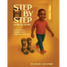 Step by Step, Word by Word: A Little Boy's Journey into Language and Joy