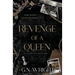 Revenge of a Queen