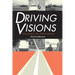 Driving Visions: Exploring the Road Movie