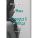 Mues Thoughts & Feelings: recueil multilingue