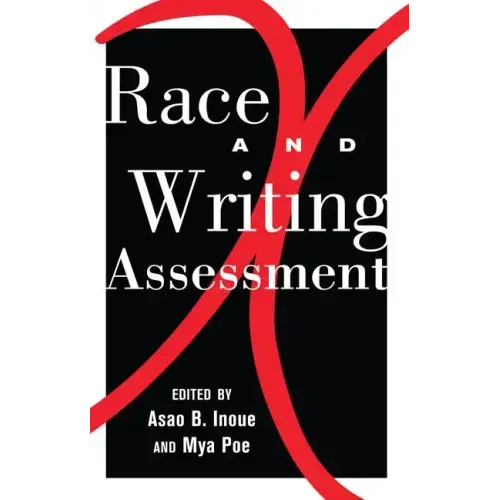 Race and Writing Assessment