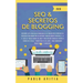 SEO & Secretos de Blogging 2020: Descubre las estrategias avanzadas de optimización de motores de búsqueda para marketing en Internet increíblemente r