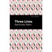 Three Lives