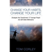 Change Your Habits, Change Your Life: Strategies That Transformed 177 Average People Into Self-Made Millionaires