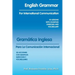 English Grammar for International Communication: 30 Lessons with Examples Exercises and Vocabulary