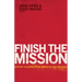 Finish the Mission: Bringing the Gospel to the Unreached and Unengaged