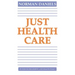 Just Health Care
