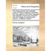 The whole genuine and complete works of Flavius Josephus Translated from the original in the Greek language And diligently revised and compared with t