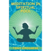 Meditation In a Spiritual Pool