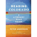 Reading Colorado: A Literary Road Guide