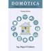 Domótica: Tratados, instalaciones y ejercicios