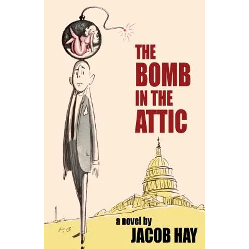 The Bomb in the Attic