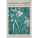 Thinking in Public: Strauss, Levinas, Arendt