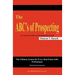 The ABC's of Prospecting: The Ultimate System for Every Real Estate Sales Professional