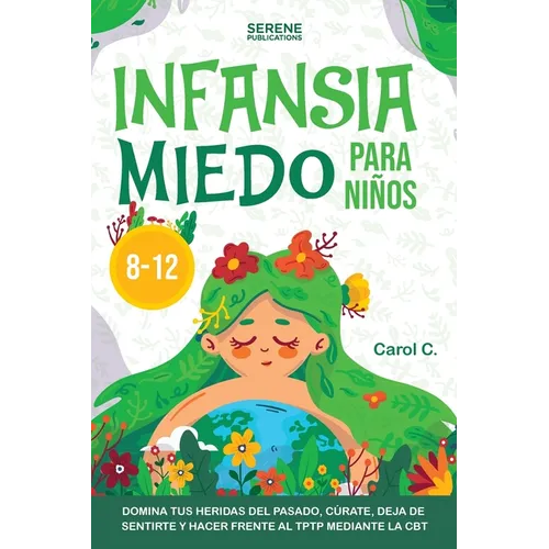 Infansia Miedo Para Niños 8-12
