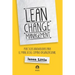 Lean Change Management: Prácticas Innovadoras Para El Manejo del Cambio Organizacional