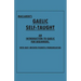 Maclaren's Gaelic Self-Taught - An Introduction to Gaelic for Beginners - With Easy Imitated Phonetic Pronunciation