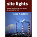 Site Fights: Divisive Facilities and Civil Society in Japan and the West