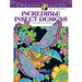 Incredible Insect Designs Coloring Book