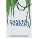 Chasing Tarzan