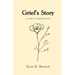Grief's Story