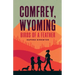 Comfrey, Wyoming: Birds of a Feather