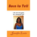 Born to Tell