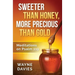 Sweeter Than Honey, More Precious Than Gold: Meditations on Psalm 119