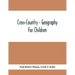 Cross-Country - Geography For Children