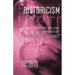 Historicism: The Once and Future Challenge for Theology