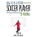 How to be a better soccer player by reading