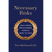 Necessary Risks: Challenges Privileged People Need to Face