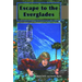 Escape to the Everglades