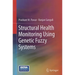 Structural Health Monitoring Using Genetic Fuzzy Systems