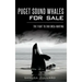 Puget Sound Whales for Sale: The Fight to End Orca Hunting