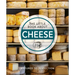 The Little Book about Cheese: Matured to Perfection