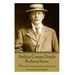 Arthur Conan Doyle - Rodney Stone: "We can't command our love, but we can our actions."