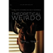 Theoretical Weirdo: A Mish Mash of Ramblings about Weirdness