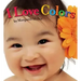 I Love Colors