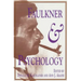 Faulkner and Psychology