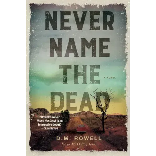 Never Name the Dead