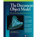 Document Object Model: Processing Structured Documents