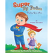 Super Big Brother: Finding Your Hero