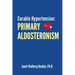 Curable Hypertension: Primary Aldosteronism
