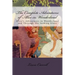 The Complete Adventures of Alice in Wonderland: Alice's Adventures in Wonderland and Through the looking Glass